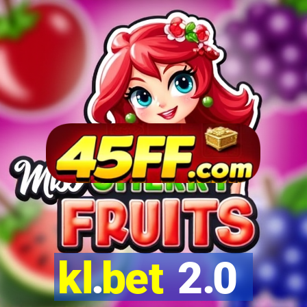 kl.bet 2.0
